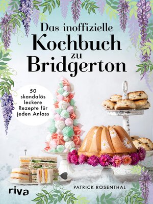 cover image of Das inoffizielle Kochbuch zu Bridgerton
